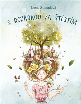 s-rozarkou-za-stestim-9788090913509.jpg